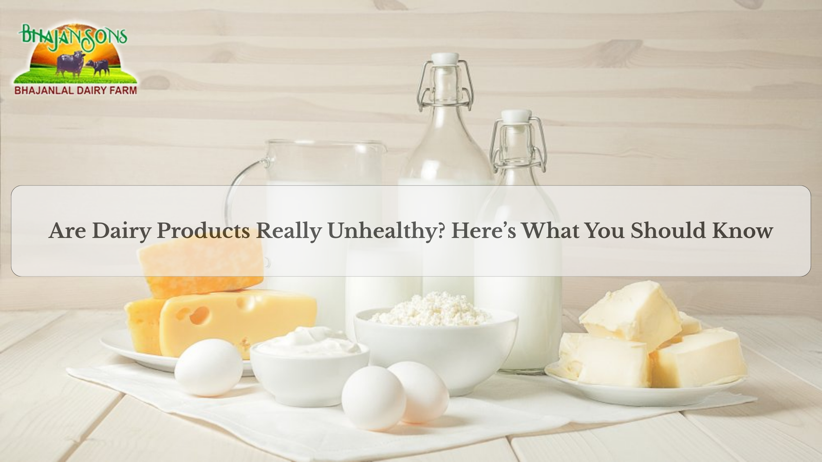 Dairy Product Manufacturer in Mumbai