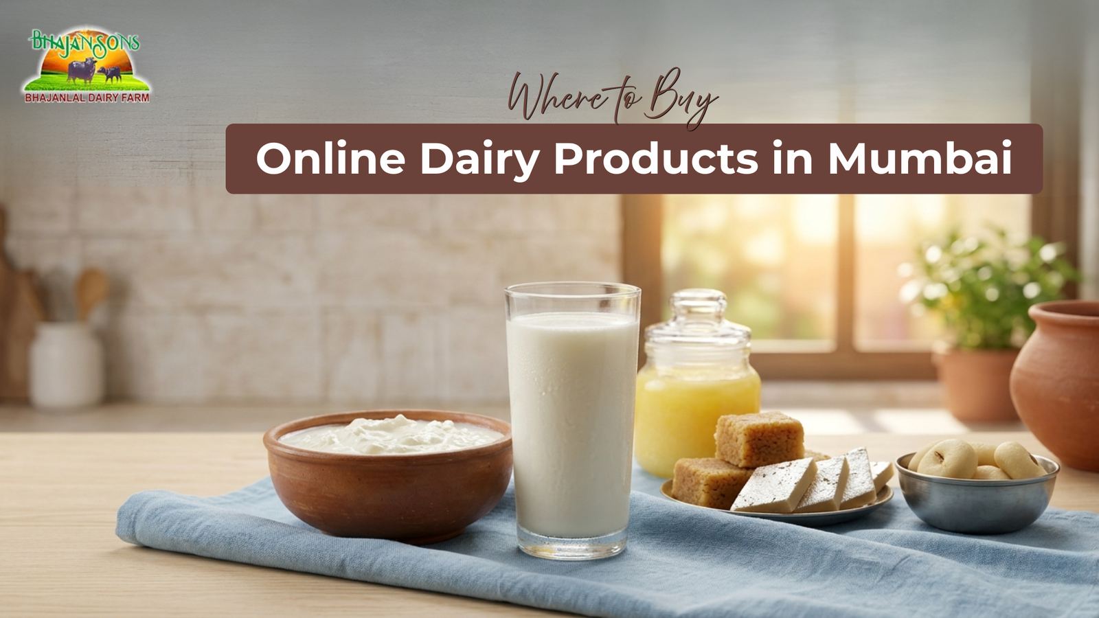 Online Dairy Products in Mumbai